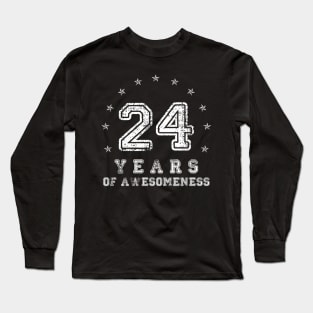 Vintage 24 years of awesomeness Long Sleeve T-Shirt